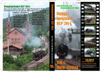 Dampfspektakel RLP 2014, Teil 1